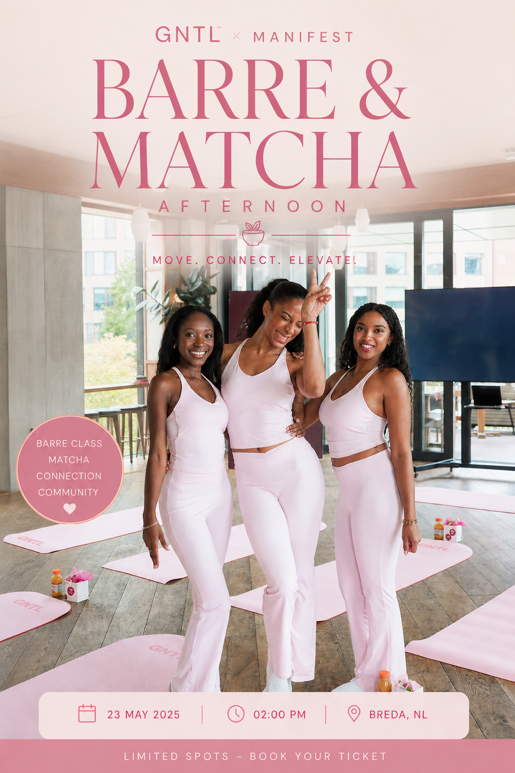 GNTL x Manifest: Barre & Matcha Afternoon